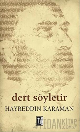 Dert Söyletir Hayreddin Karaman