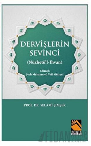 Dervişlerin Sevinci Selami Şimşek