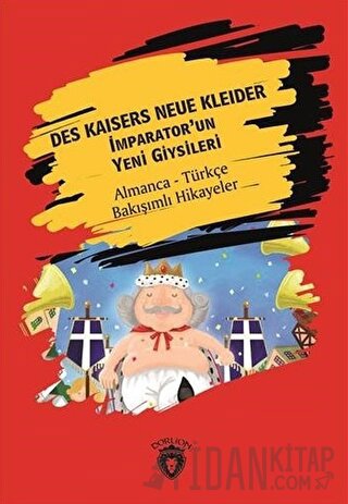 Des Kaisers Neue Kleider (İmparator'un Yeni Giysileri) - Almanca - Tür