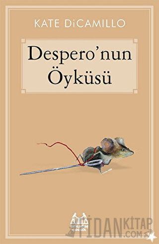 Despero’nun Öyküsü Kate DiCamillo