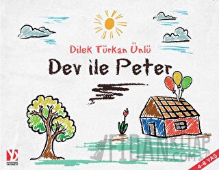 Dev İle Peter Dilek Türkan Ünlü