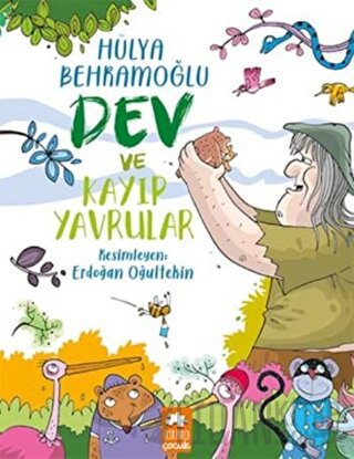 Dev ve Kayıp Yavrular Hülya Behramoğlu