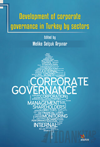 Development of Corporate Governance in Turkey by Sectors Melike Selçuk