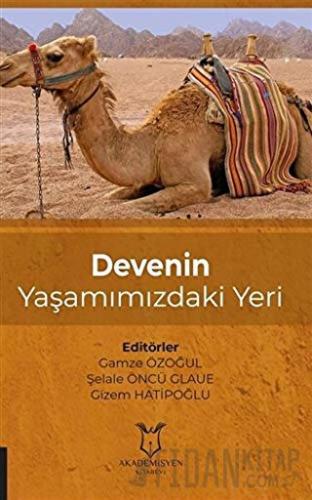 Devenin Yaşamımızdaki Yeri Gamze Özoğul