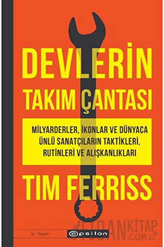 Devlerin Takım Çantası Tim Ferriss