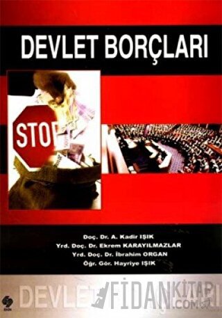 Devlet Borçları A. Kadir Işık