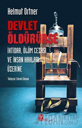 Devlet Öldürürse Helmut Ortner