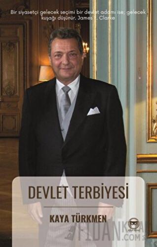 Devlet Terbiyesi Kaya Türkmen