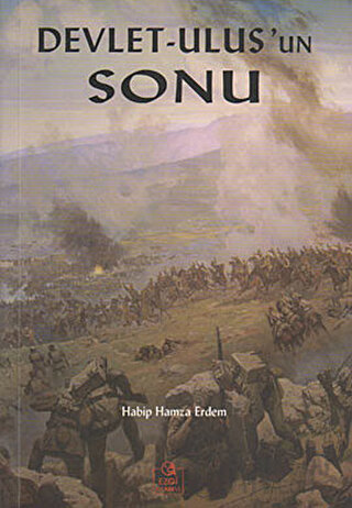 Devlet - Ulus’un Sonu Habip Hamza Erdem