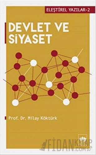 Devlet ve Siyaset Milay Köktürk