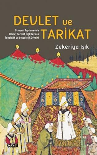 Devlet ve Tarikat Zekeriya Işık