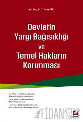 Devletin Yargı Bağışıklığı ve Temel Hakların Korunması Yıldıray Sak