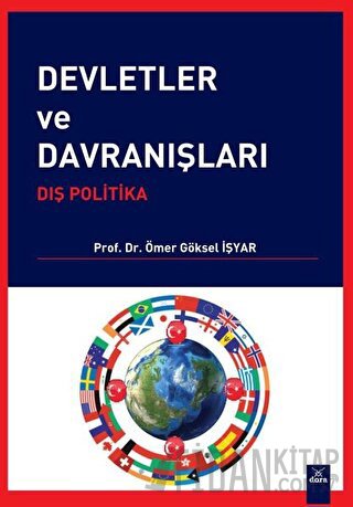 Devletler ve Davranışları Ömer Göksel İşyar