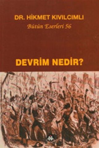 Devrim Nedir? Hikmet Kıvılcımlı