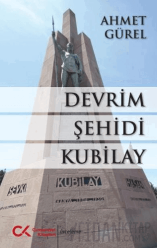 Devrim Şehidi Kubilay Ahmet Gürel