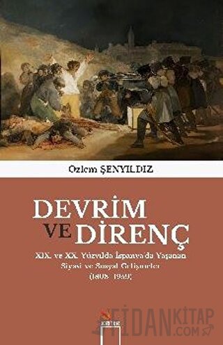 Devrim ve Direnç Özlem Şenyıldız