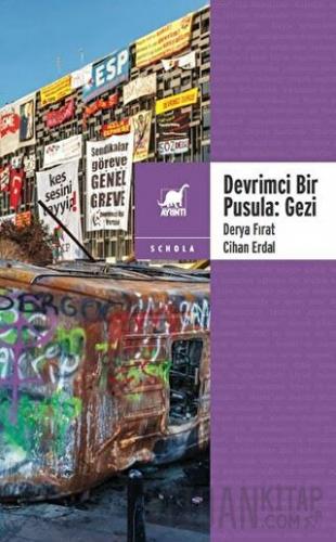 Devrimci Bir Pusula - Gezi Cihan Erdal