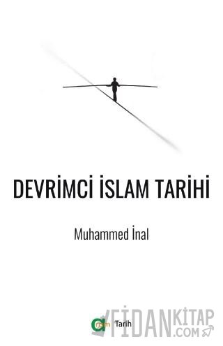 Devrimci İslam Tarihi Muhammed İnal