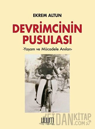 Devrimcinin Pusulası Ekrem Altun