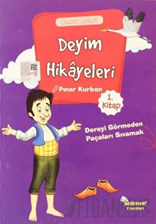 Deyim Hikayeleri - Dereyi Görmeden Paçayı Sıvamak Pınar Kurban