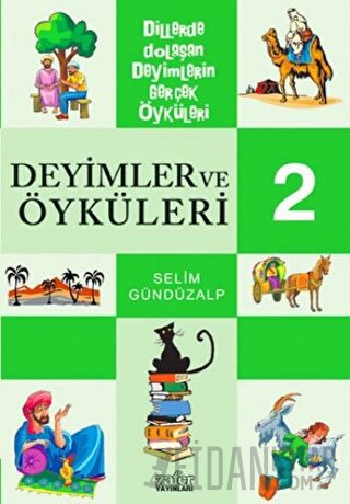 Deyimler ve Öyküleri 2 Selim Gündüzalp