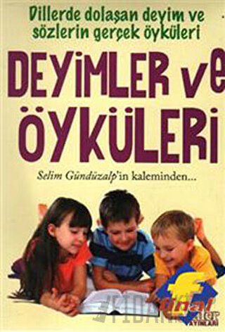 Deyimler ve Öyküleri (Yedi Kitaplık Kutulu Set) Selim Gündüzalp