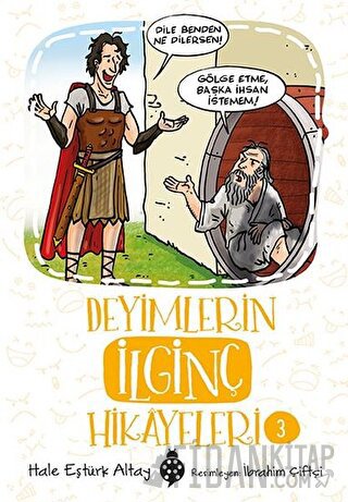 Deyimlerin İlginç Hikayeleri 3 Hale Eştürk Altay