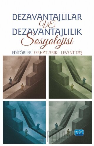 Dezavantajlılar ve Dezavantajlılık Sosyolojisi Ferhat Arık