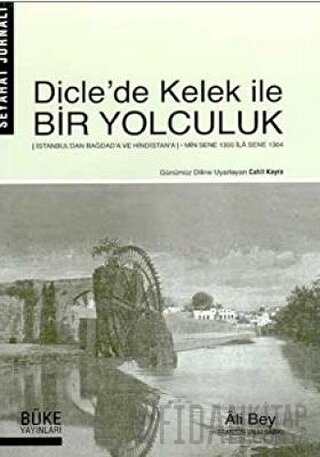 Dicle'de Kelek İle Bir Yolculuk Kolektif