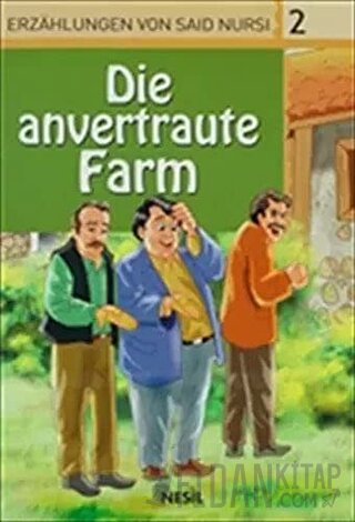 Die Anvertraute Farm Veli Sırım