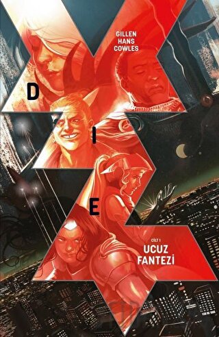 Die Cilt: 1 - Ucuz Fantezi Kieron Gillen