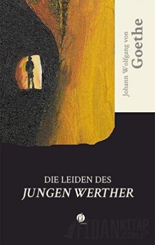 Die Leiden Des Jungen Werther Johann Wolfgang von Goethe