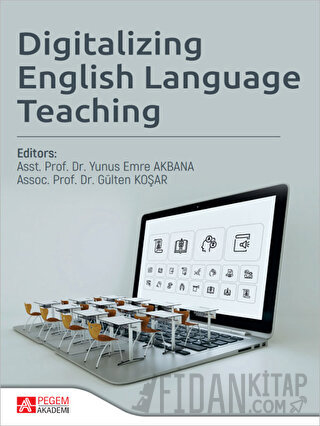 Digitalizing English Language Teaching Yunus Emre Akbana