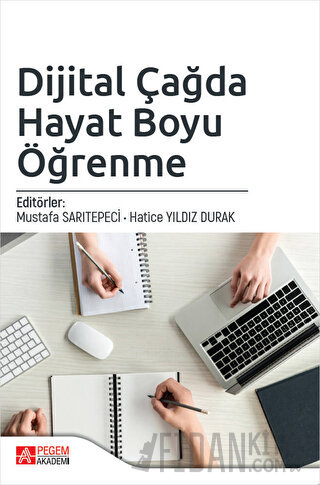 Dijital Çağda Hayat Boyu Öğrenme Ahmet Yıldız