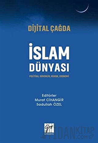 Dijital Çağda İslam Dünyası Murat Cihangir