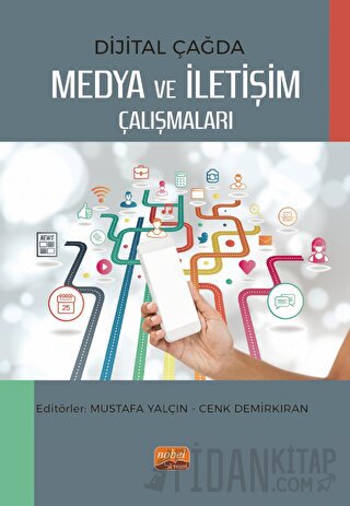 Dijital Çağda Medya ve İletişim Çalışmaları Kolektif