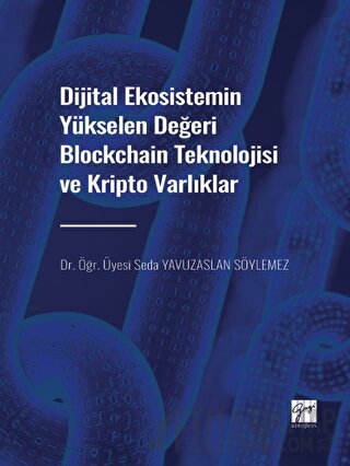 Dijital Ekosistemin Yükselen Değeri Blockchain Teknolojisi ve Kripto V