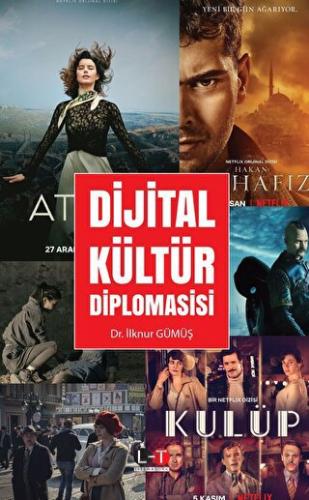 Dijital Kültür Diplomasisi İlknur Gümüş