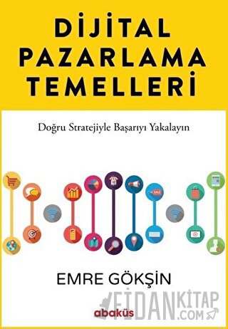 Dijital Pazarlama Temelleri Emre Gökşin