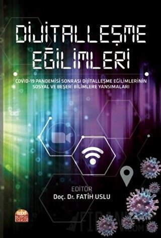 Dijitalleşme Eğilimleri Fatih Uslu