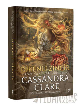 Dikenli Zincir Cassandra Clare