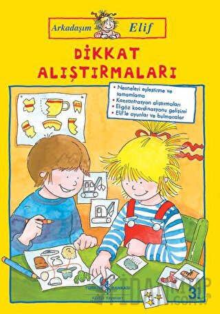 Dikkat Alıştırmaları - Arkadaşım Elif Hanna Sörensen