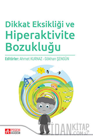 Dikkat Eksikliği ve Hiperaktivite Bozukluğu Kolektif