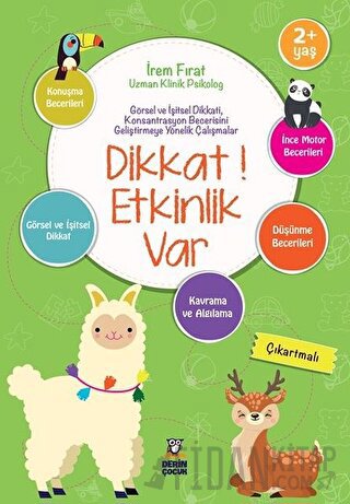 Dikkat! Etkinlik Var 2+ Yaş İrem Fırat