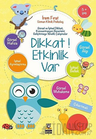 Dikkat! Etkinlik Var (5+ Yaş) İrem Fırat