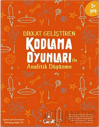 Dikkat Geliştiren Kodlama Oyunları ile Analitik Düşünme Kolektif