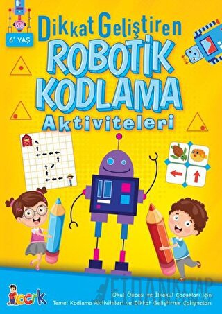 Dikkat Geliştiren Robotik Kodlama Aktiviteleri Kolektif