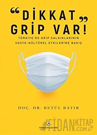 “Dikkat Grip Var" Betül Batır