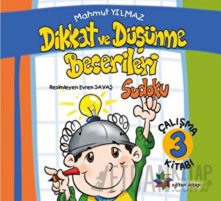 Dikkat ve Düşünme Becerileri 3 Mahmut Yılmaz