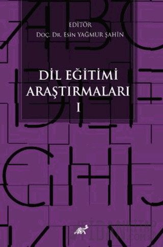 Dil Eğitimi Araştırmaları - I Esin Yağmur Şahin